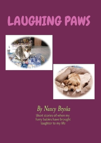 Laughing Paws: S by Nancy M Bryska 9780645517514