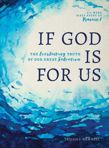 If God Is For Us by Trillia J. Newbell 9780802417138