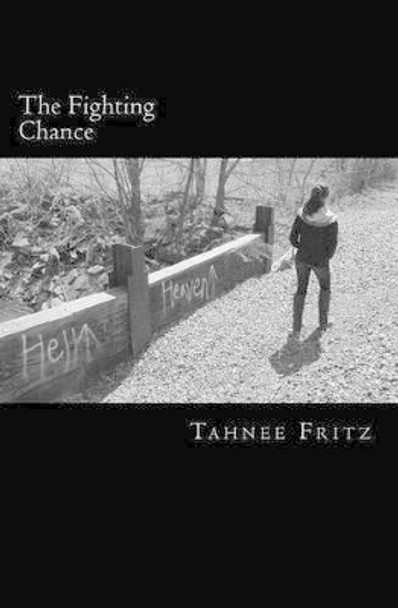 The Fighting Chance by Tahnee Fritz 9780991279128