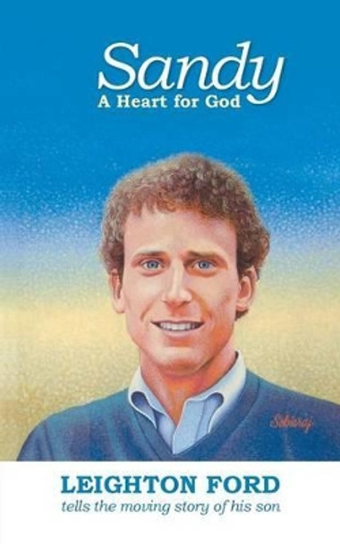 Sandy, A Heart for God by Leighton Ford 9780830817092