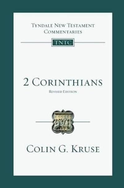 2 Corinthians by Colin G Kruse 9780830842889