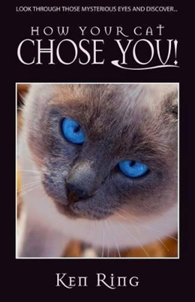 How Your Cat Chose You by Ken Ring 9780864670090