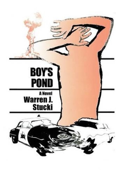 Boy's Pond by Warren J Stucki 9780865349766