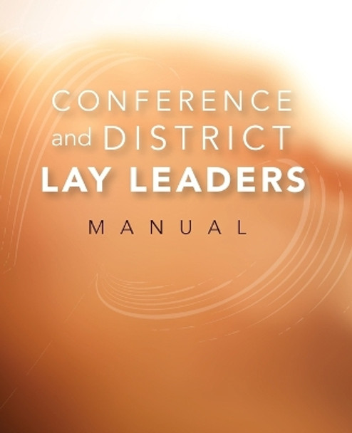 Conference and District Lay Leaders Manual by Sandy Jackson 9780881776980