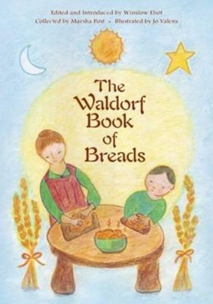 Waldorf Book of Breads by Marsha Post 9780880107037