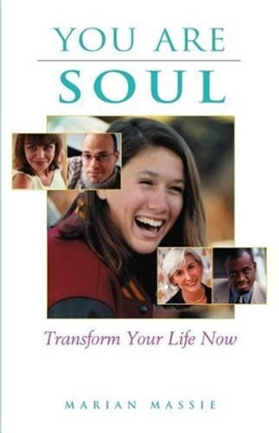 You Are Soul by Marian Massie 9780963314031