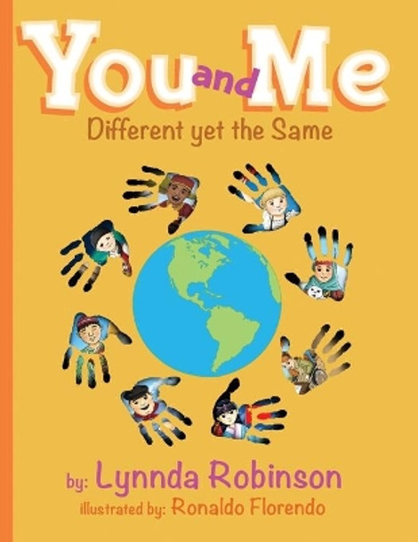 You and Me: Different yet the Same by Ronaldo Florendo 9780970605566