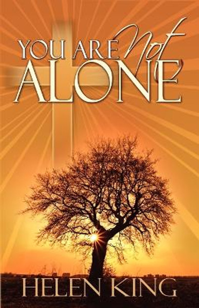 You Are Not Alone by Helen King 9780975379554