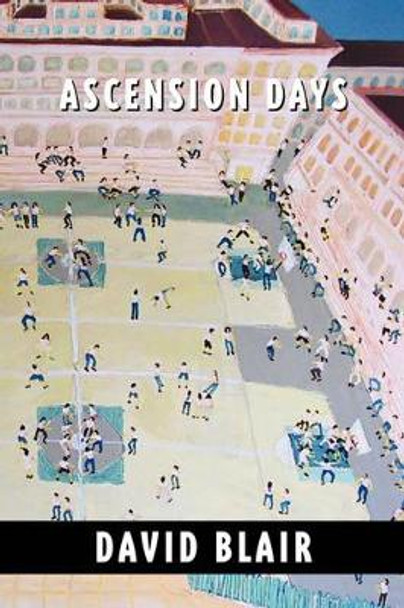 Ascension Days by David Blair 9780979150159