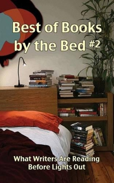 Best of Books by the Bed #2 by Eric Olsen 9780979589881