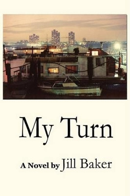 My Turn by Jill Baker 9780981844206