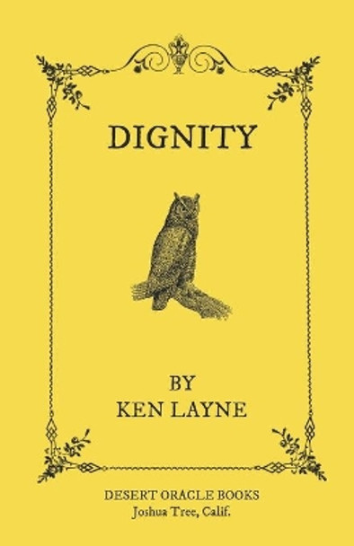 Dignity by Ken Layne 9780983559825