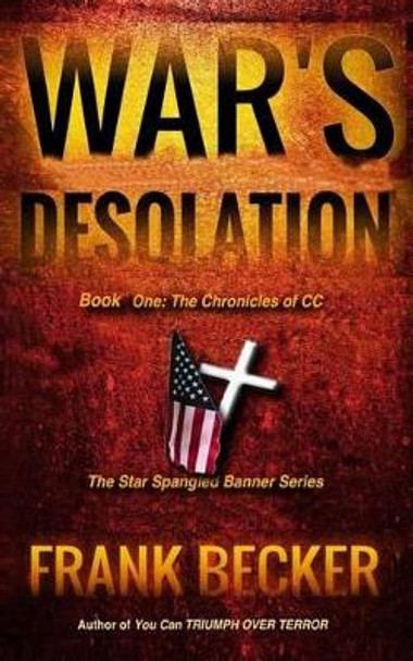 War's Desolation by Frank Becker 9780983646037