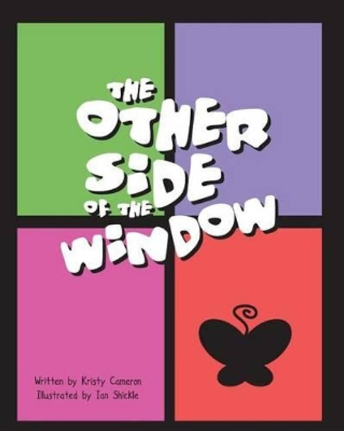 The Other Side of the Window by Kristy Cameron 9780985979027