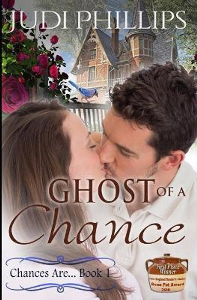 Ghost of a Chance by Judi Phillips 9780986157448