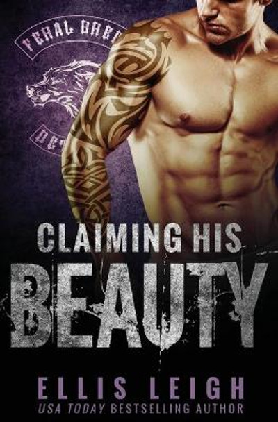 Claiming His Beauty by Ellis Leigh 9780986237164