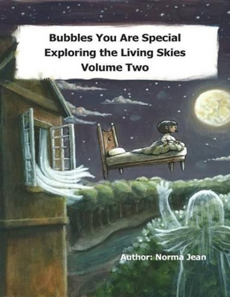 Bubbles You Are Special by Norma Gangaram 9780986703201