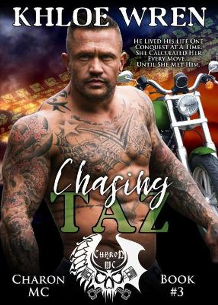 Chasing Taz by Khloe Wren 9780987627568