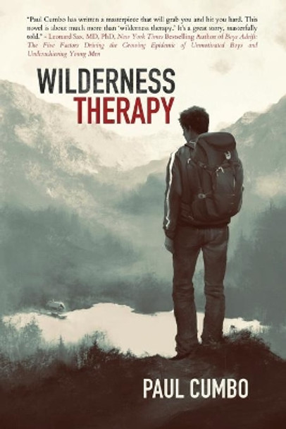 Wilderness Therapy by Paul Cumbo 9780988208650