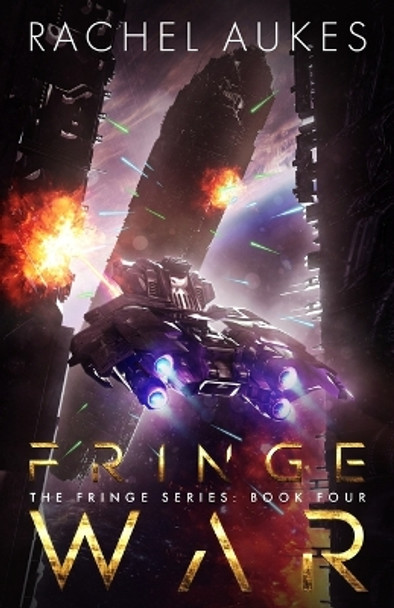 Fringe War by Rachel Aukes 9780989901895