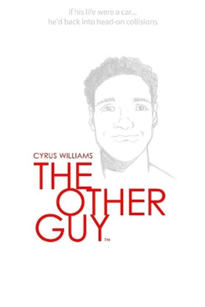 The Other Guy by Cyrus Williams 9780990311614