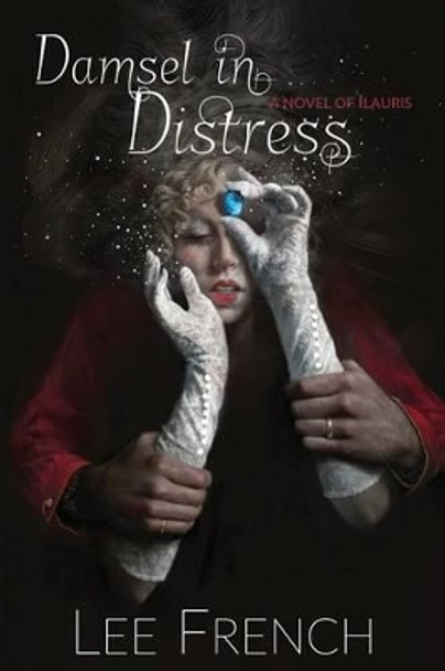 Damsel in Distress by Lee French 9780991196548