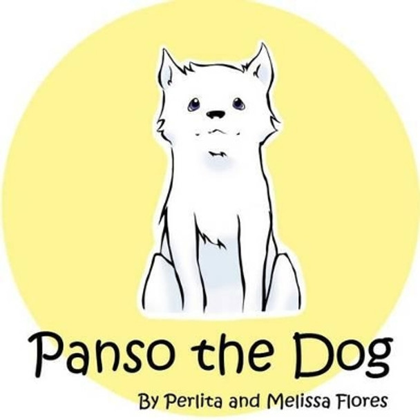 Panso the Dog by Melissa Flores 9780991678808