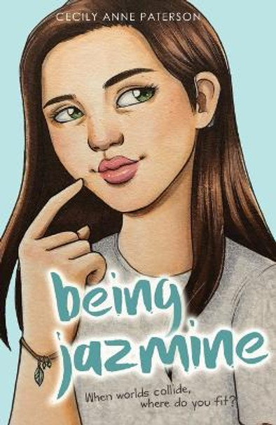 Being Jazmine by Cecily Anne Paterson 9780994497574