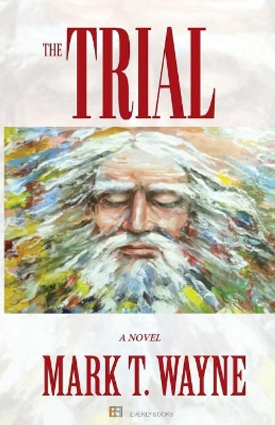 The Trial by Ilie Dan Rodan 9780994980915