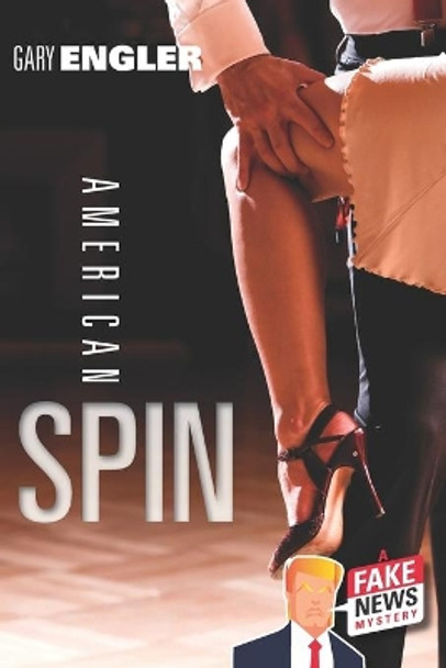 American Spin by Gary Engler 9780995226210