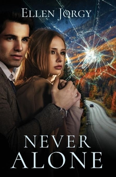 Never Alone by Ellen Jorgy 9780995303539