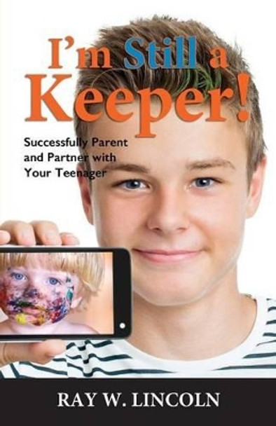 I'm Still a Keeper by Ray W Lincoln 9780996120852