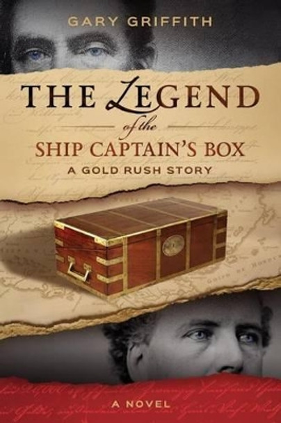 The Legend of the Ship Captain's Box by Gary Griffith 9780996196109