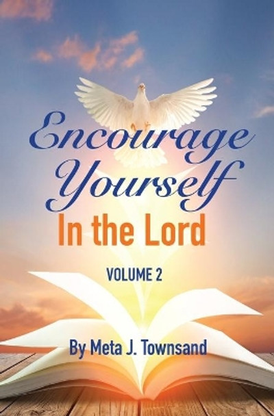 Encourage Yourself in the Lord by Freda Tolbert 9780996325660