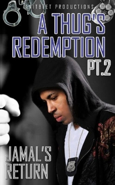 A Thug's Redemption 2: Jamal's Return by Yani 9780996966603