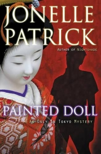 Painted Doll by Jonelle Patrick 9780997570939