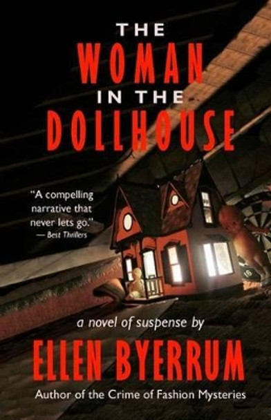 The Woman in the Dollhouse by Ellen Byerrum 9780997953558