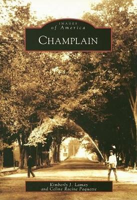 Champlain by Kimberely J Lamay 9780738545479