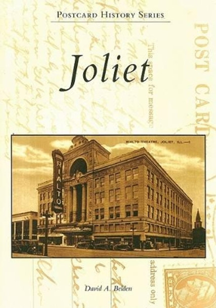 Joliet by David A. Belden 9780738551951