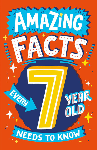 Amazing Facts Every 7 Year Old Needs to Know (Amazing Facts Every Kid Needs to Know) Catherine Brereton 9780008492182 Amazing Facts Every 7 Year Old Needs to Know (Amazing Facts Every Kid Needs to Know) Catherine Brereton 9780008492182