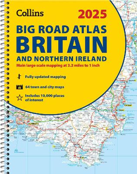 2025 Collins Big Road Atlas Britain and Northern Ireland: A3 Spiral (Collins Road Atlas) by Collins Maps 9780008652883