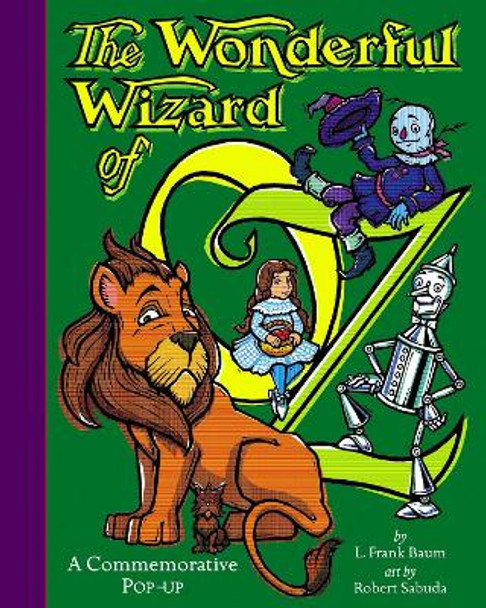 The Wonderful Wizard Of Oz by Robert Sabuda 9780689834981