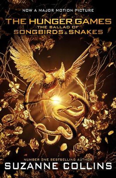 The Ballad of Songbirds and Snakes Movie Tie-in by Suzanne Collins 9780702328909