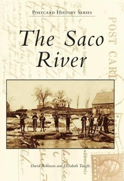 The Saco River by David Robinson 9780738573595