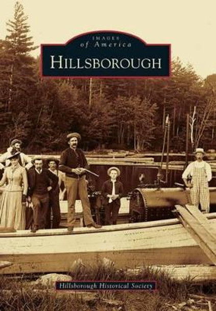 Hillsborough by Hillsborough Historical Society 9780738576725