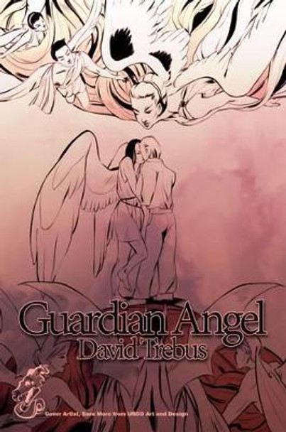 Guardian Angel by David Trebus 9780992779313