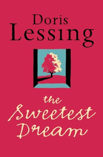 The Sweetest Dream by Doris Lessing 9780006552307