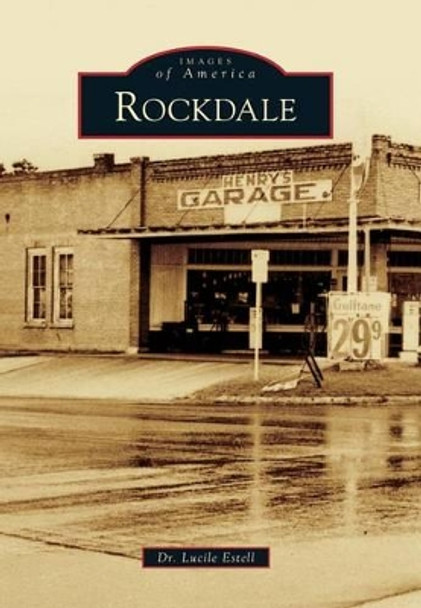 Rockdale by Dr Lucile Estell 9780738585062