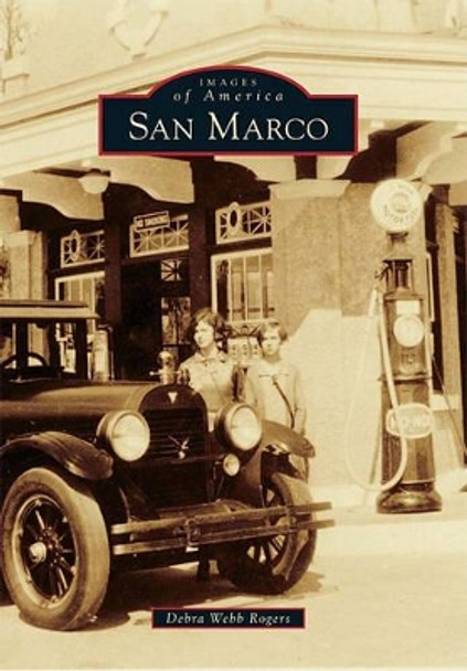 San Marco by Debra Webb Rogers 9780738586298