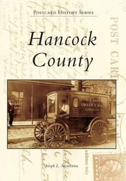 Hancock County by Joseph Skvarenina 9780738598574